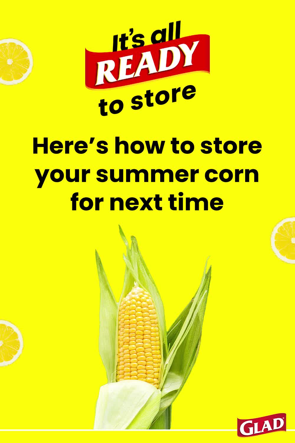How to store summer corn